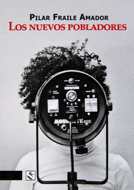 los nuevos pobladores